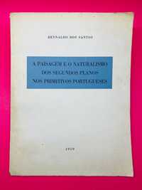 A Paisagem e o Naturalismo dos Segundos Planos nos Primitivos