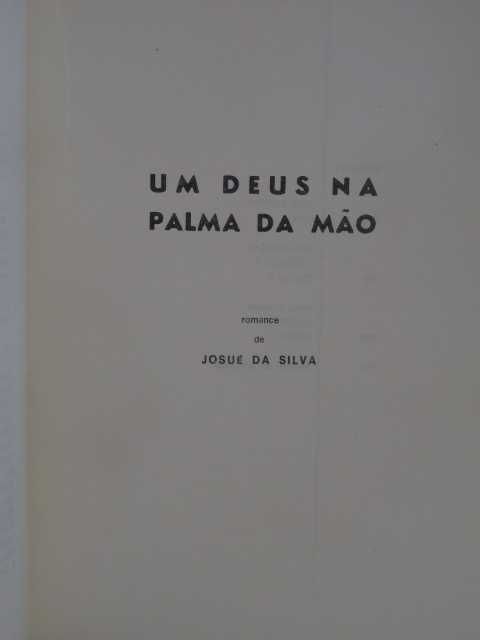 Um Deus Na Palma da Mão de Josué da Silva