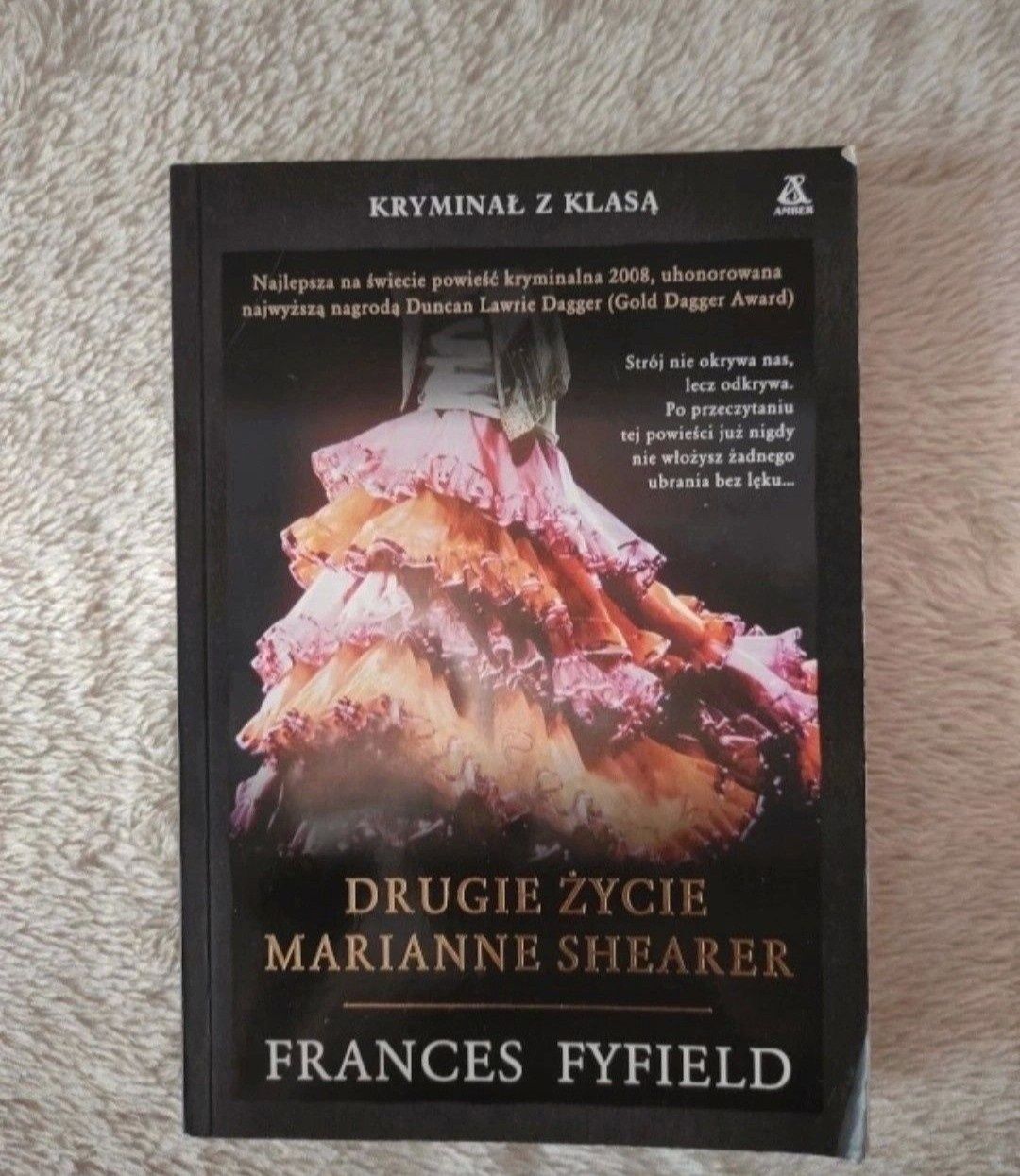 "Drugie życie Marianne Shearer" Frances Fyfield