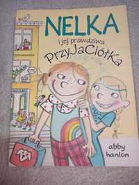 Nelka i jej prawdziwa przyjaciółka