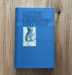 Gustaw Herling Grudziński / Inny świat / Kanon na koniec wieku