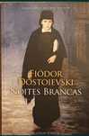 Noites Brancas Dostoievski Bom estado