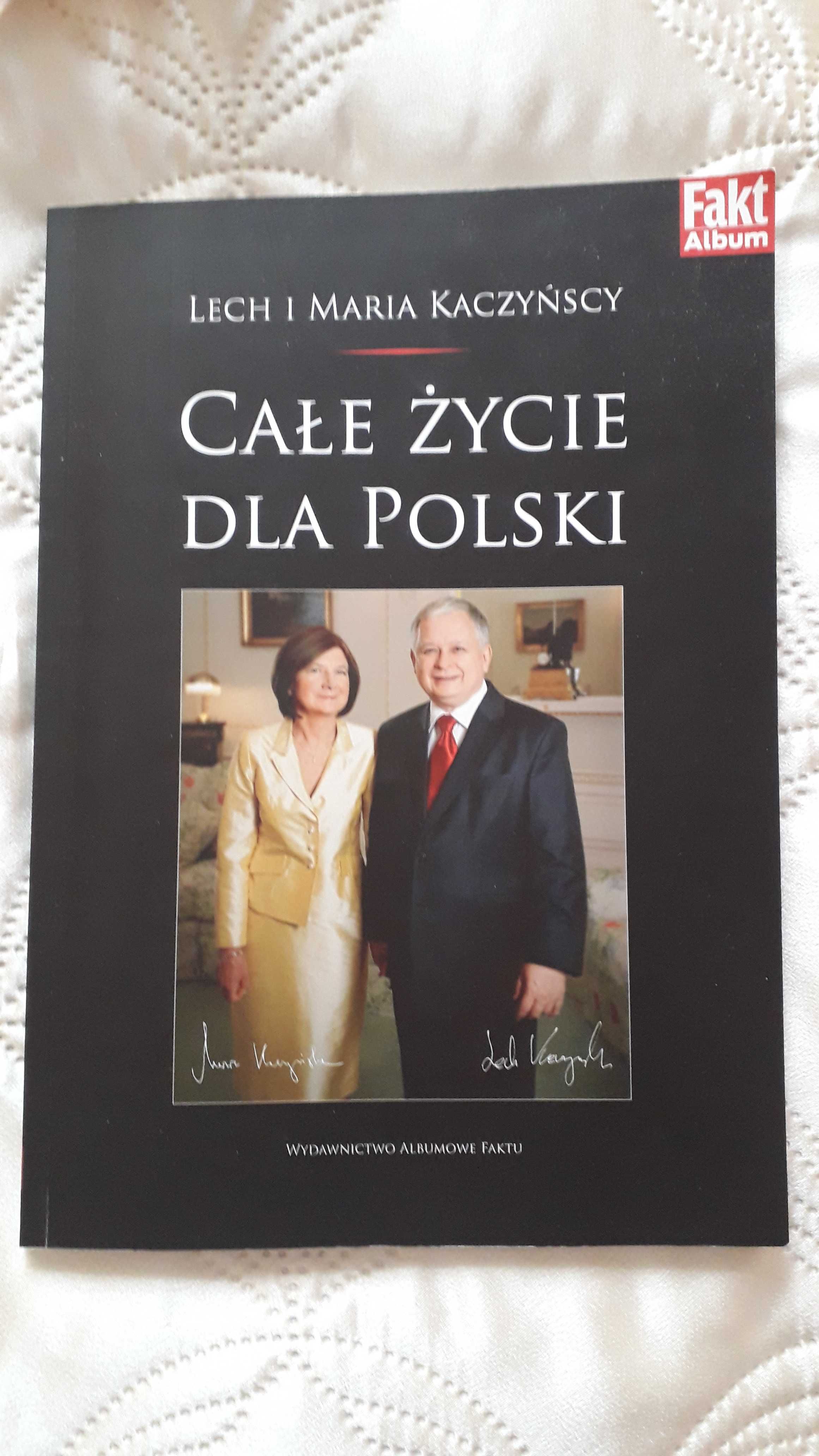 Lech i Maria Kaczyńscy Całe życie dla Polski album