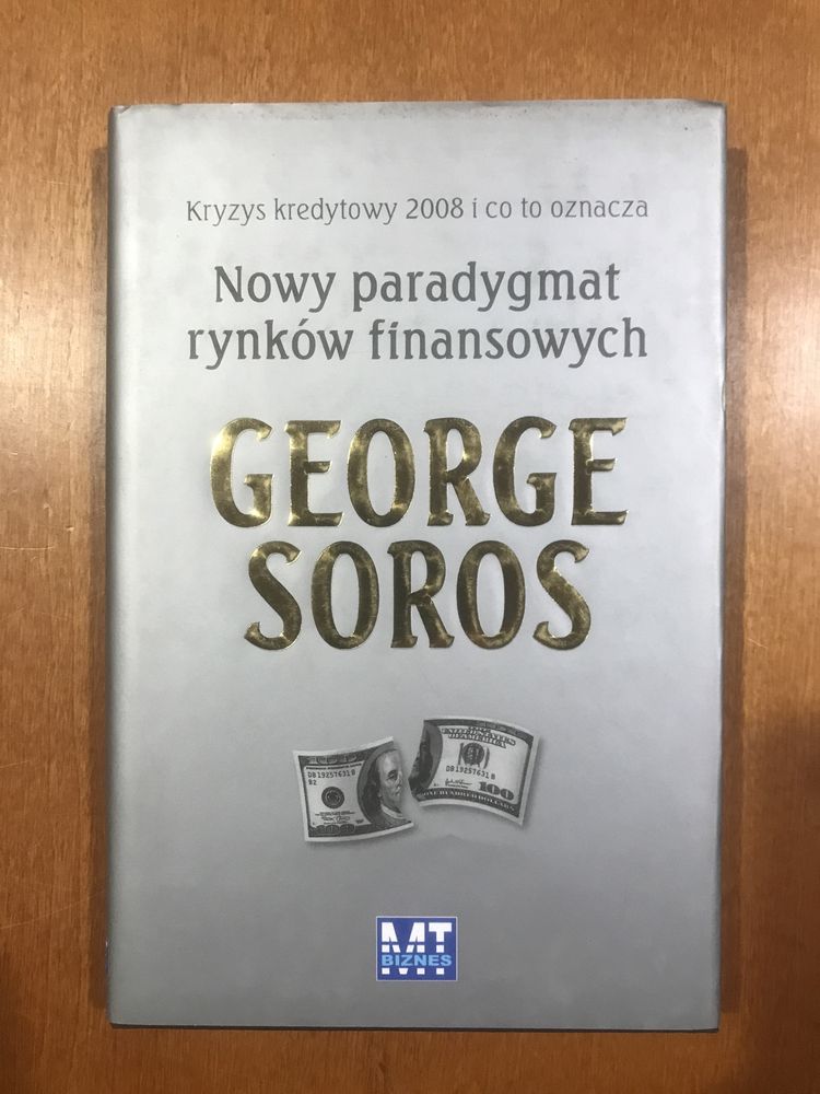 Nowy paradygmat rynków finansowych George Soros