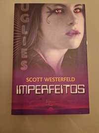 "Imperfeitos" (Uglies 1), de Scott Westerfeld (NOVO)