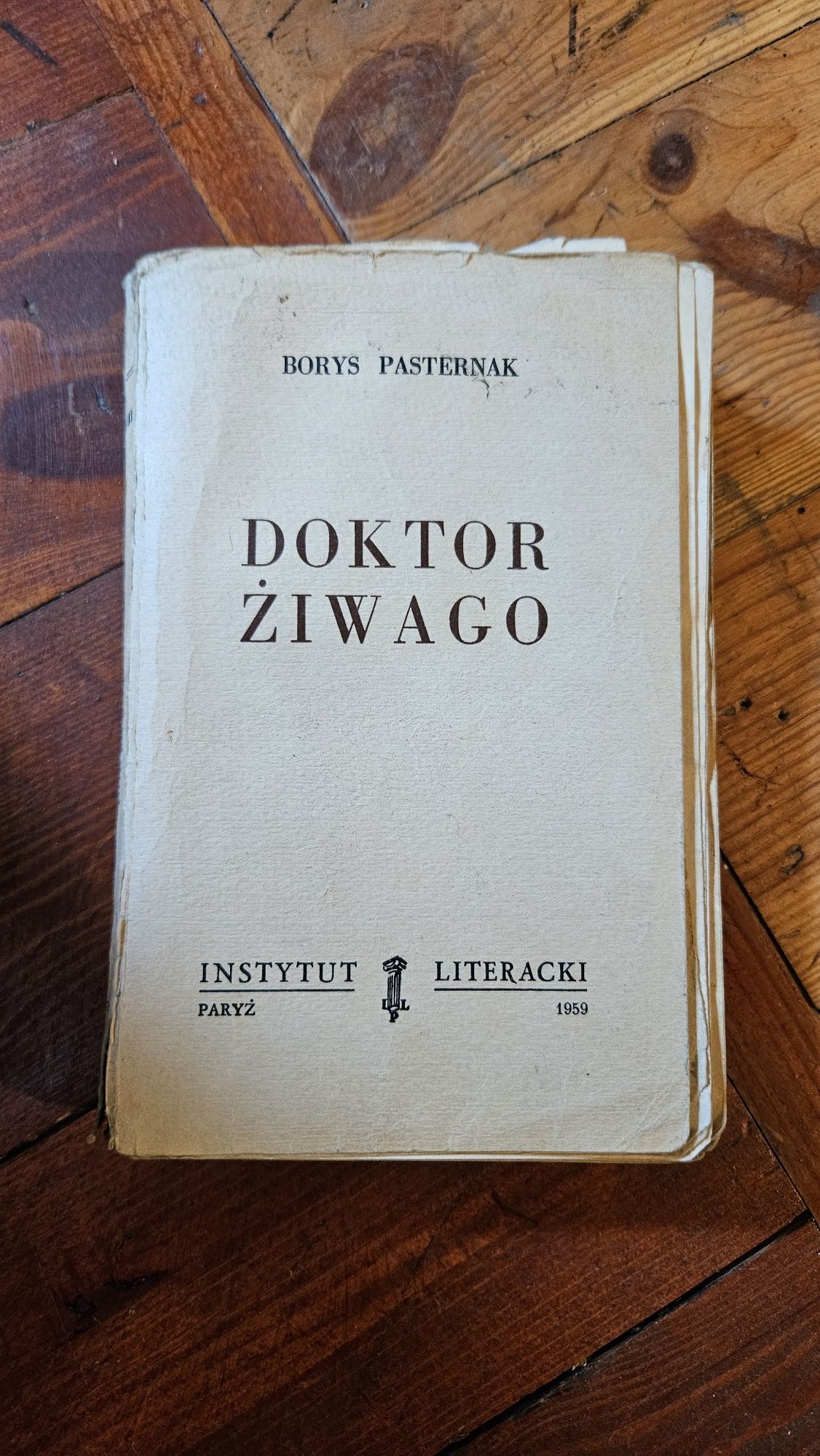 Borys Pasternak Doktor Żiwago 1959 UNIKAT
