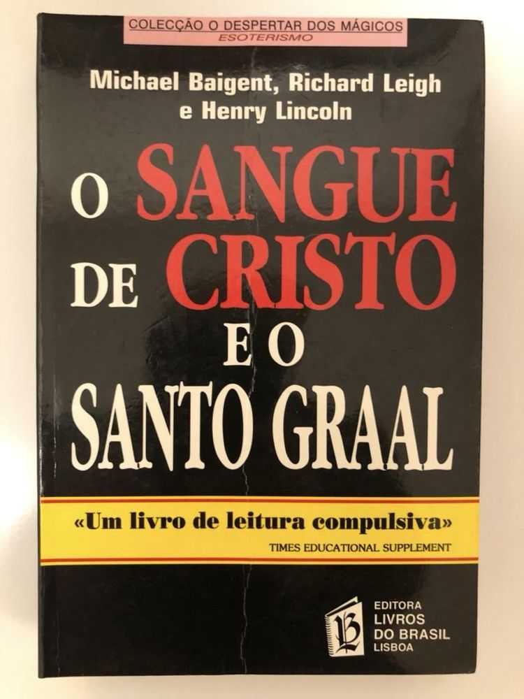 O sangue de cristo e o Santo Graal