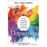 Geração Dopamina, Anna Lembke