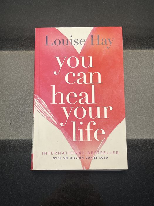 You can heal your life Louise Hay