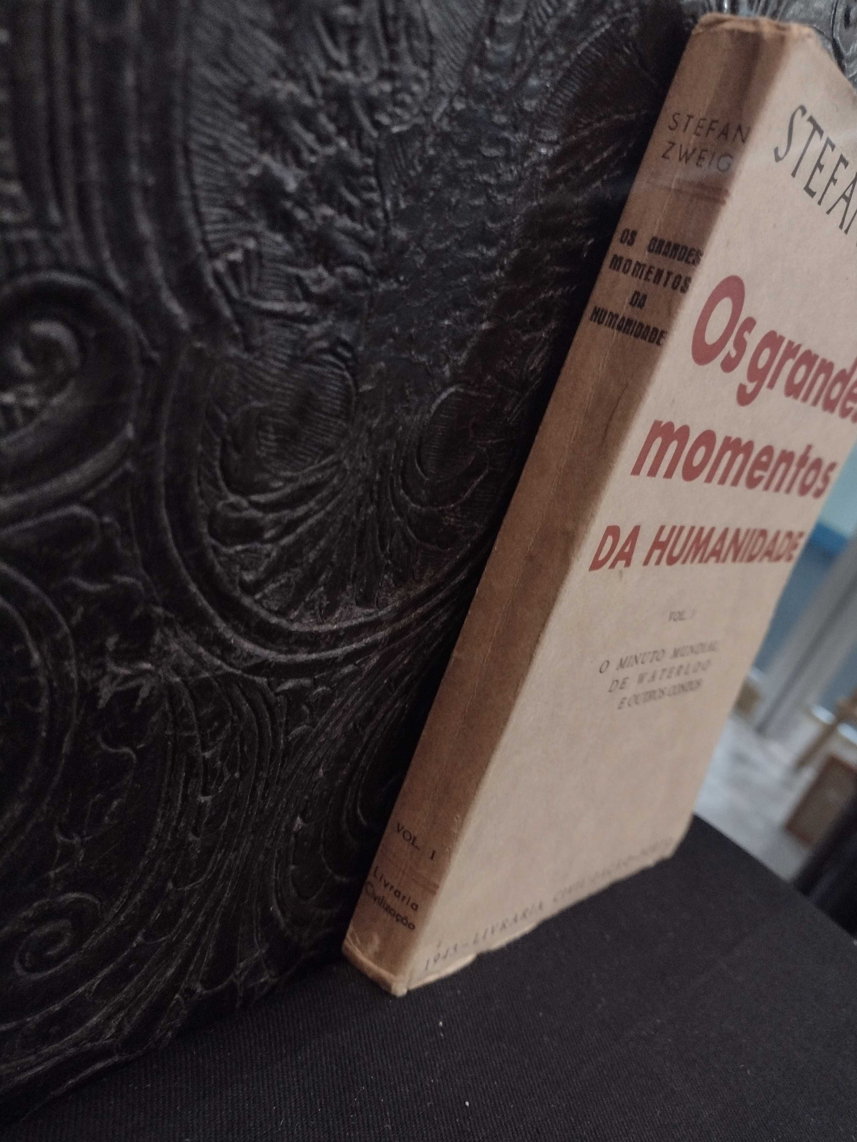 Os grandes momentos da Humanidade - Stefan Sweig