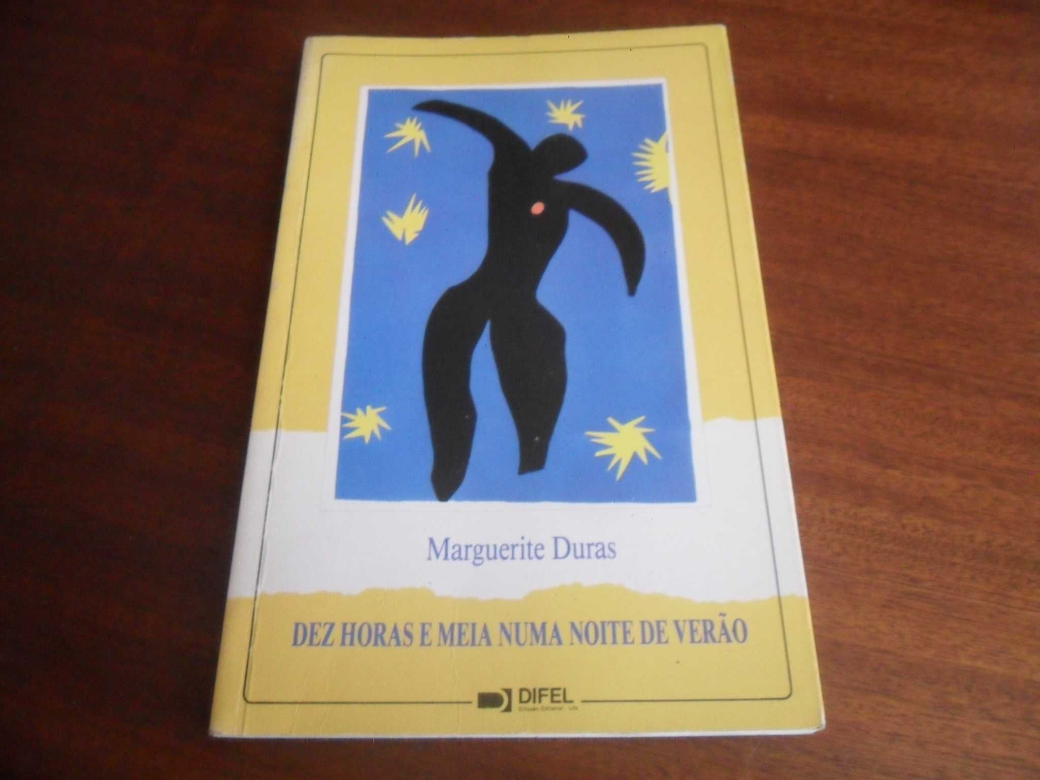 "Dez Horas e Meia Numa Noite de Verão" de Marguerite Duras -1ª Ed 1994