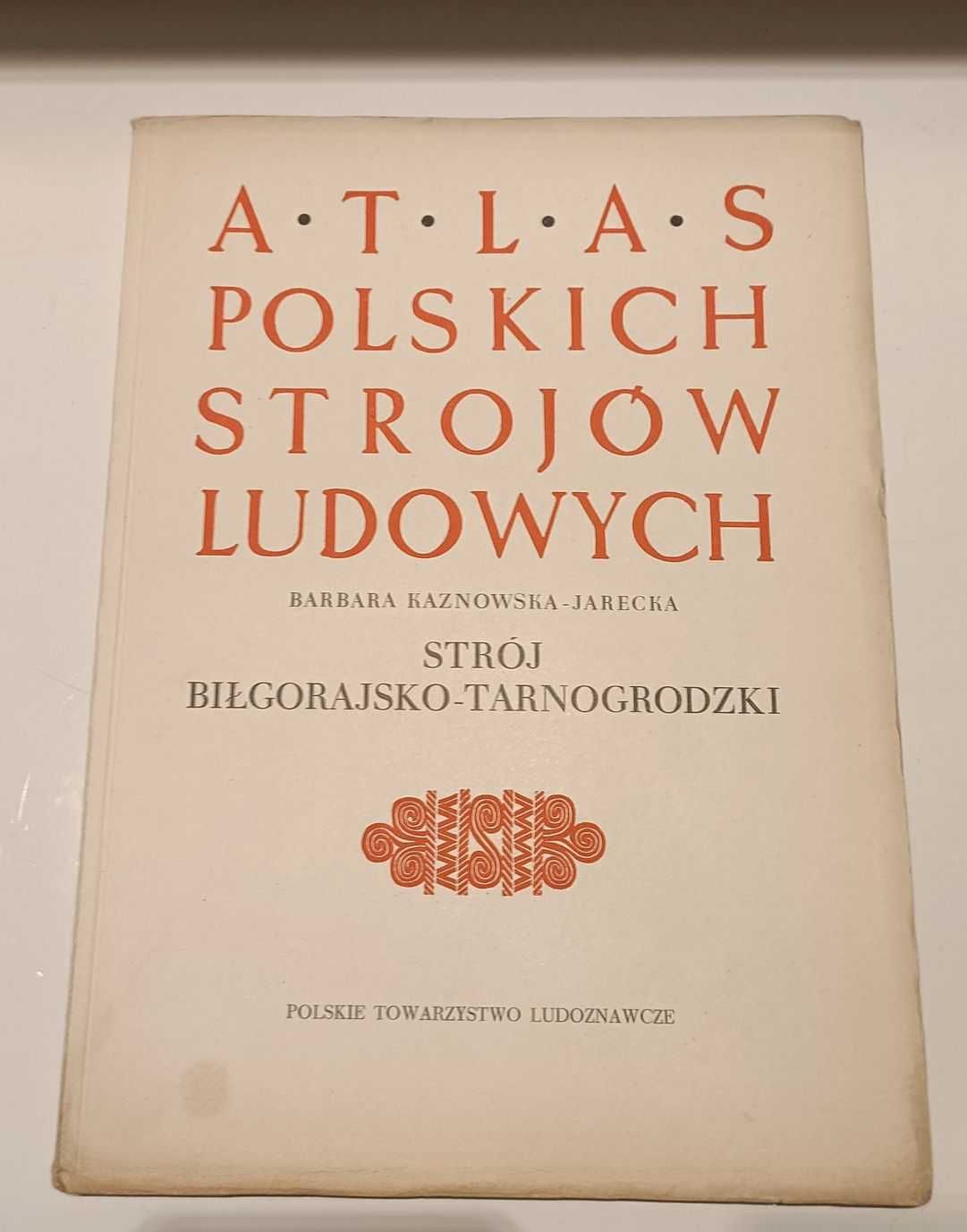 Atlas Polskich Strojów Ludowych