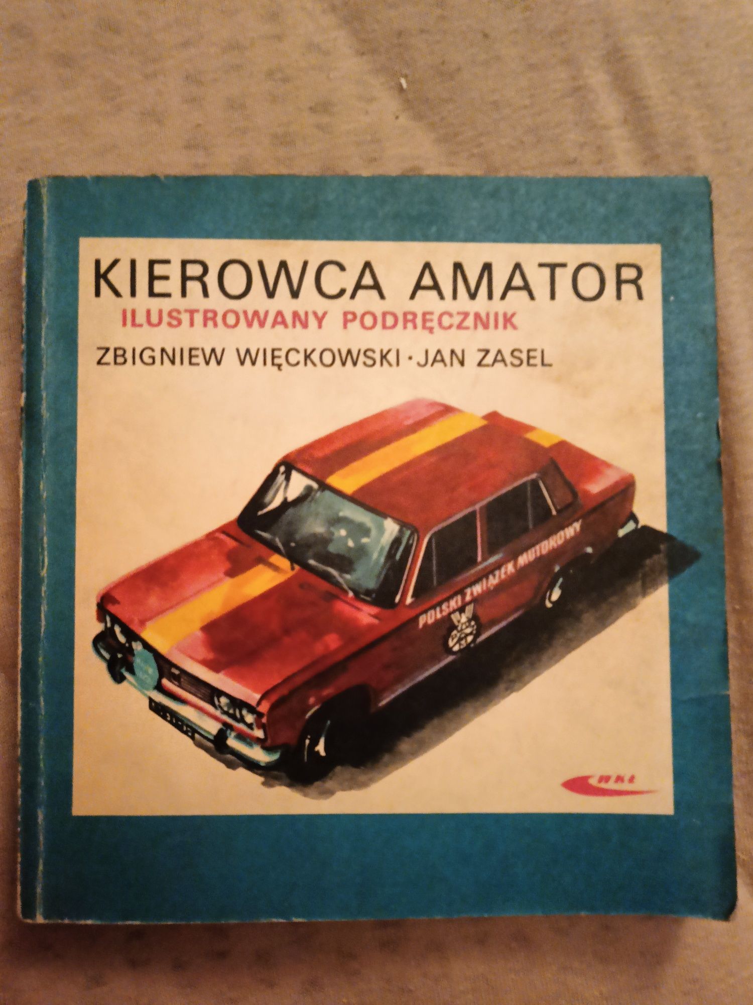 Kierowca amator Ilustrowany podręcznik