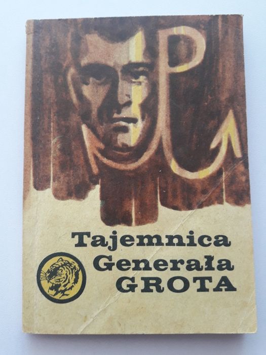 Żółty tygrys tajemnica Generała Grota Ryszard tarski 1969 rok