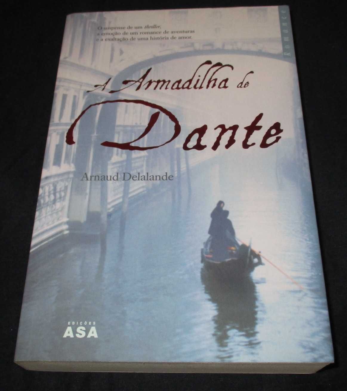 Livro A Armadilha de Dante Arnaud Delalande Asa