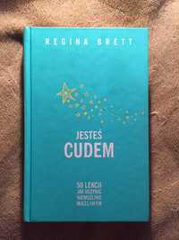 Regina Brett Jesteś Cudem