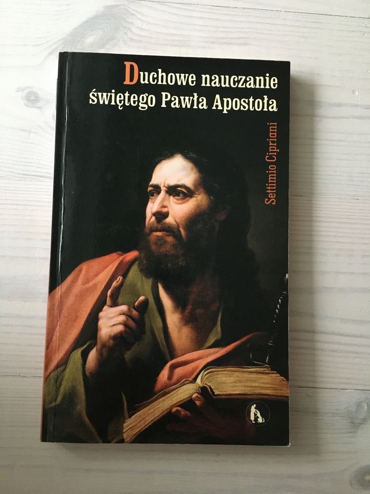 Święty Paweł Apostoł Narodów Duchowe nauczanie świętego Pawła Apostoła