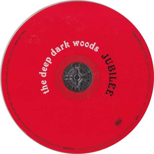 Deep Dark Woods     cd Jubilee   indie folk folia   piękne granie