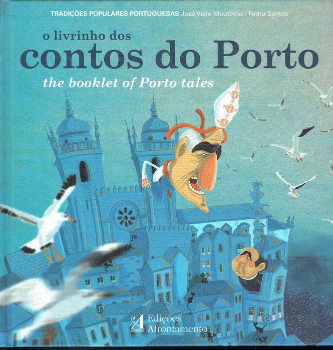 7346
O Livrinho dos Contos do Porto 
José Viale Moutinho