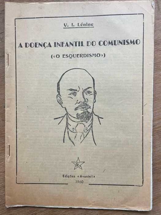 A doença Infantil do Comunismo (O esquerdismo) 1960