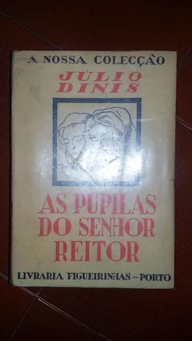 As pupilas do senhor reitor - Júlio Dinis