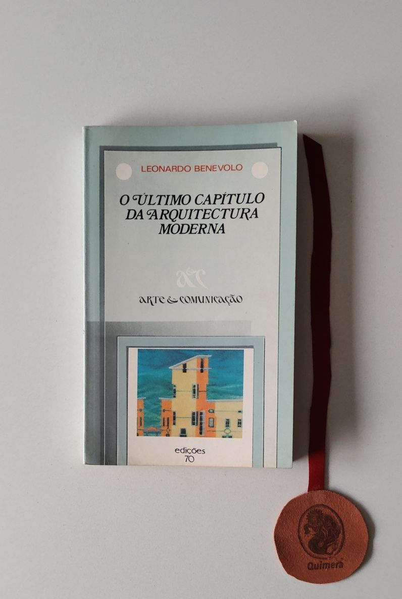 O Último Capítulo da Arquitectura Moderna