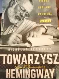 Towarzysz Hemingway / Nicholas Reynolds