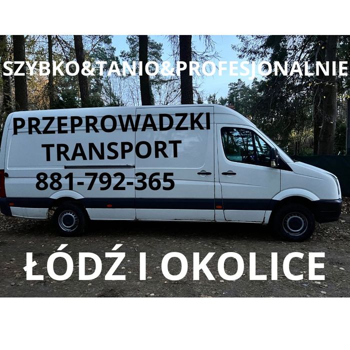 Przeprowadzki Łódź • Transport Mebli i AGD • Szybko & Profesjonalnie
