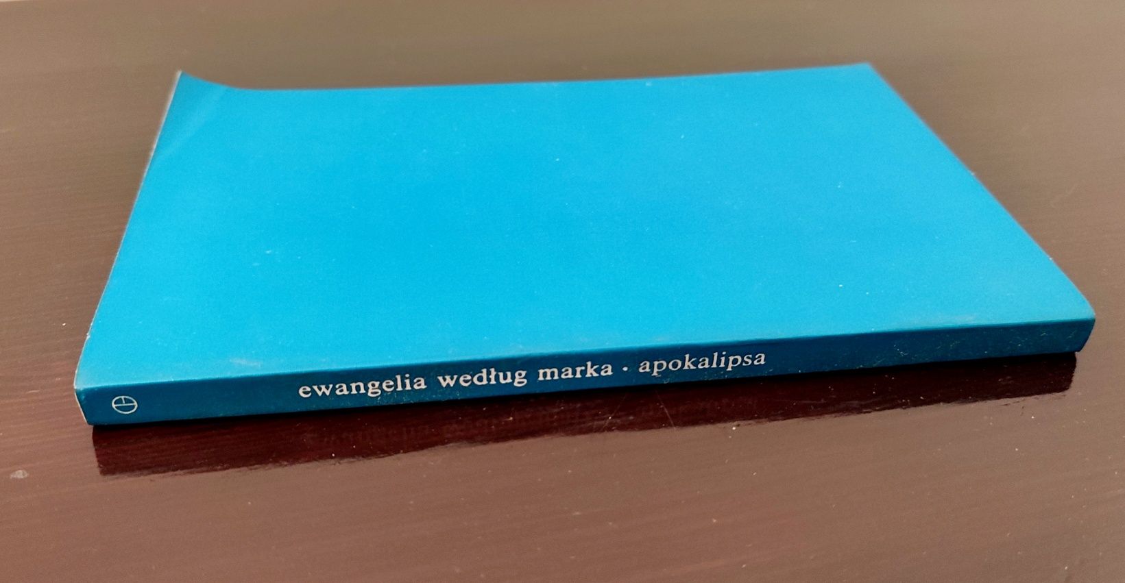 Ewangelia wg świętego Marka - Apokalipsa tłumaczenie Czesław Miłosz