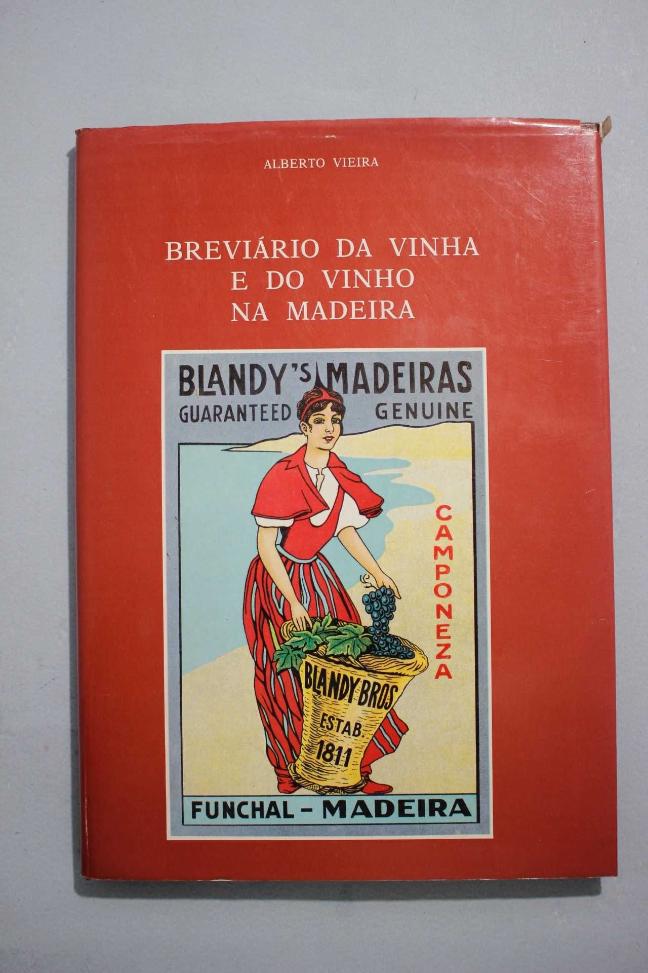 Livro - Breviário da Vinha e do Vinho na Madeira - Alberto Vieira