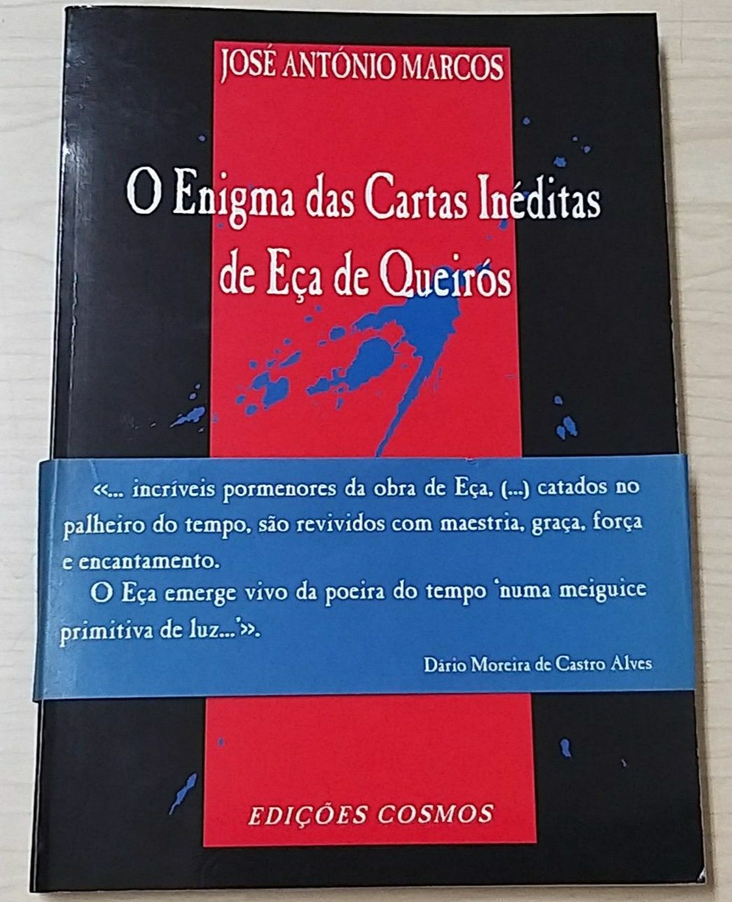 O enigma das cartas inéditas de Eça de Queirós.