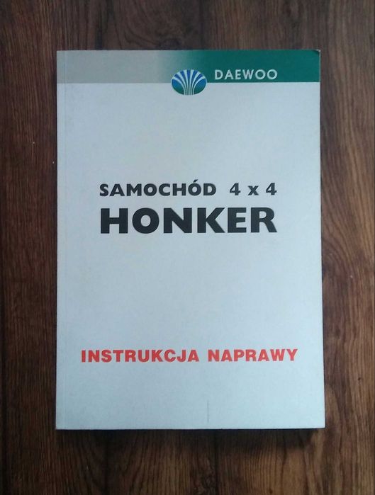 Instrukcja naprawy Tarpan Honker