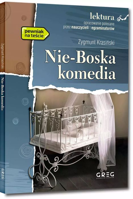 Nie-Boska komedia (wydanie z opracowaniem i streszczeniem). Greg