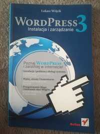 WordPress3. Instalacja i zarządzanie. Ł. Wójcik