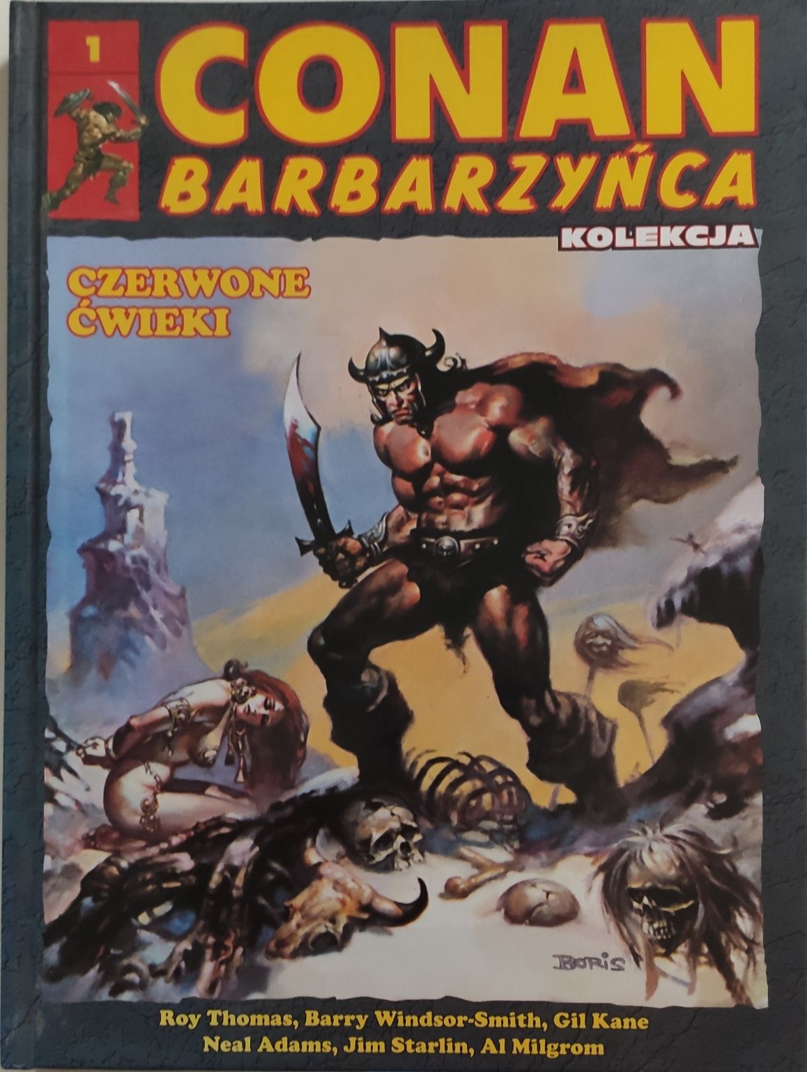 Conan Barbarzyńca Tom 1. Czerwone ćwieki