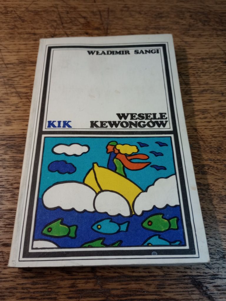 Wesele Kewongów. Władimir Sangi. KIK