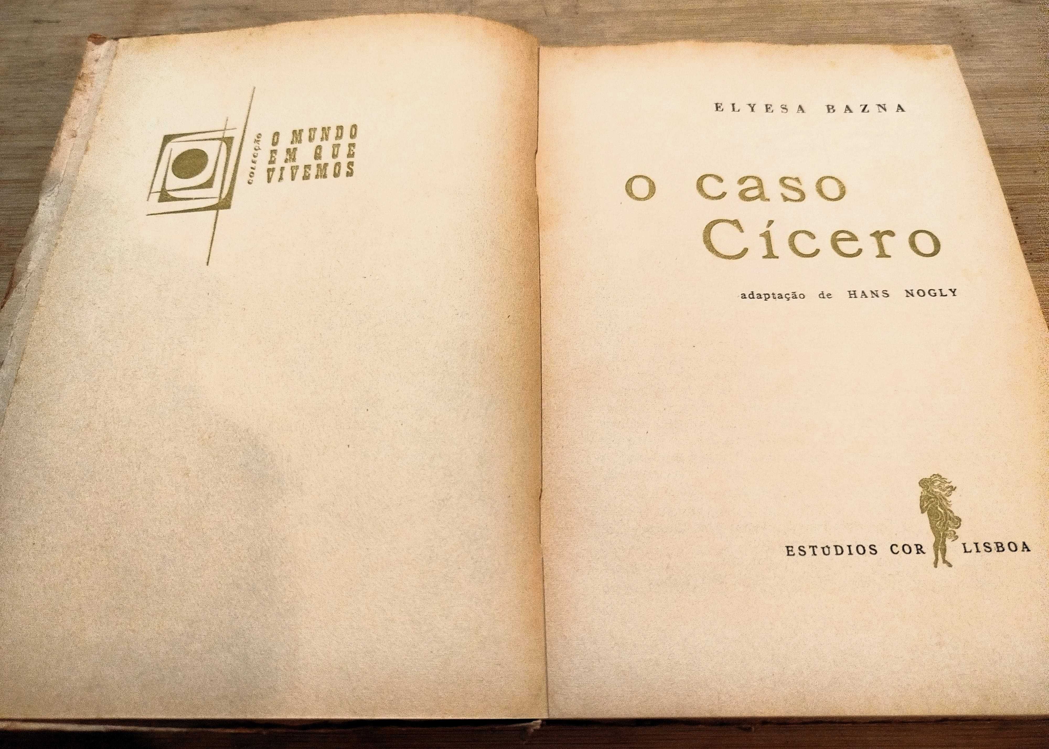 O caso Cicero de Elyesa Bazna