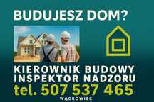 Kierownik budowy, Inspektor nadzoru, odbiory mieszkań i domów.
