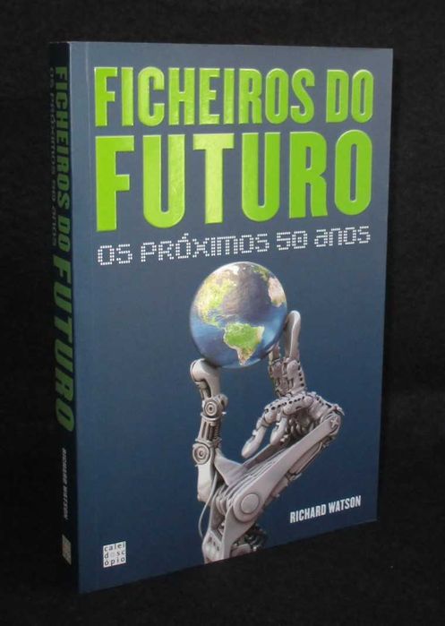 Livro Ficheiros do Futuro Os próximos 50 anos Richard Watson