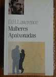 Mulheres Apaixonadas de D. H. Lawrence