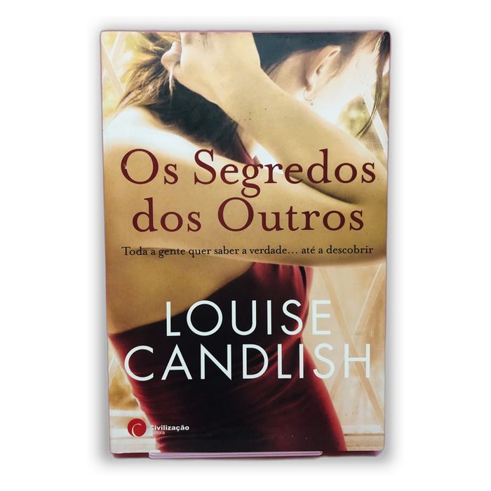 Os Segredos dos Outros - Louise Candlish