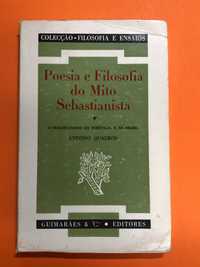 Poesia e filosofia do Mito Sebastianista – António Quadros