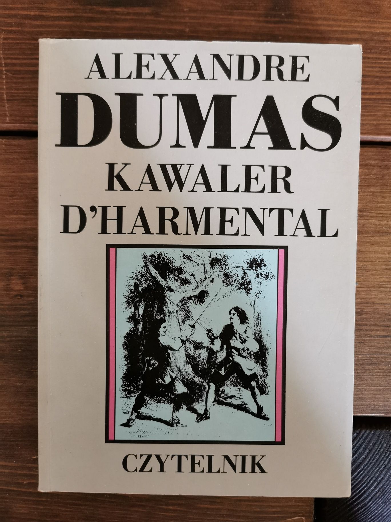 Kawaler D'harmental - A. Dumas