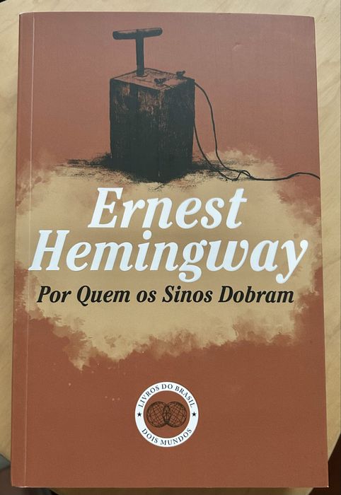 Por Quem Os Sinos Dobram de Ernest Hemingway