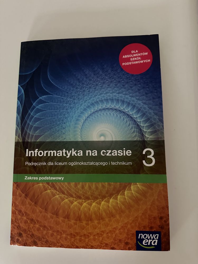 Informatyka na czasie  3 zakres podstawowy