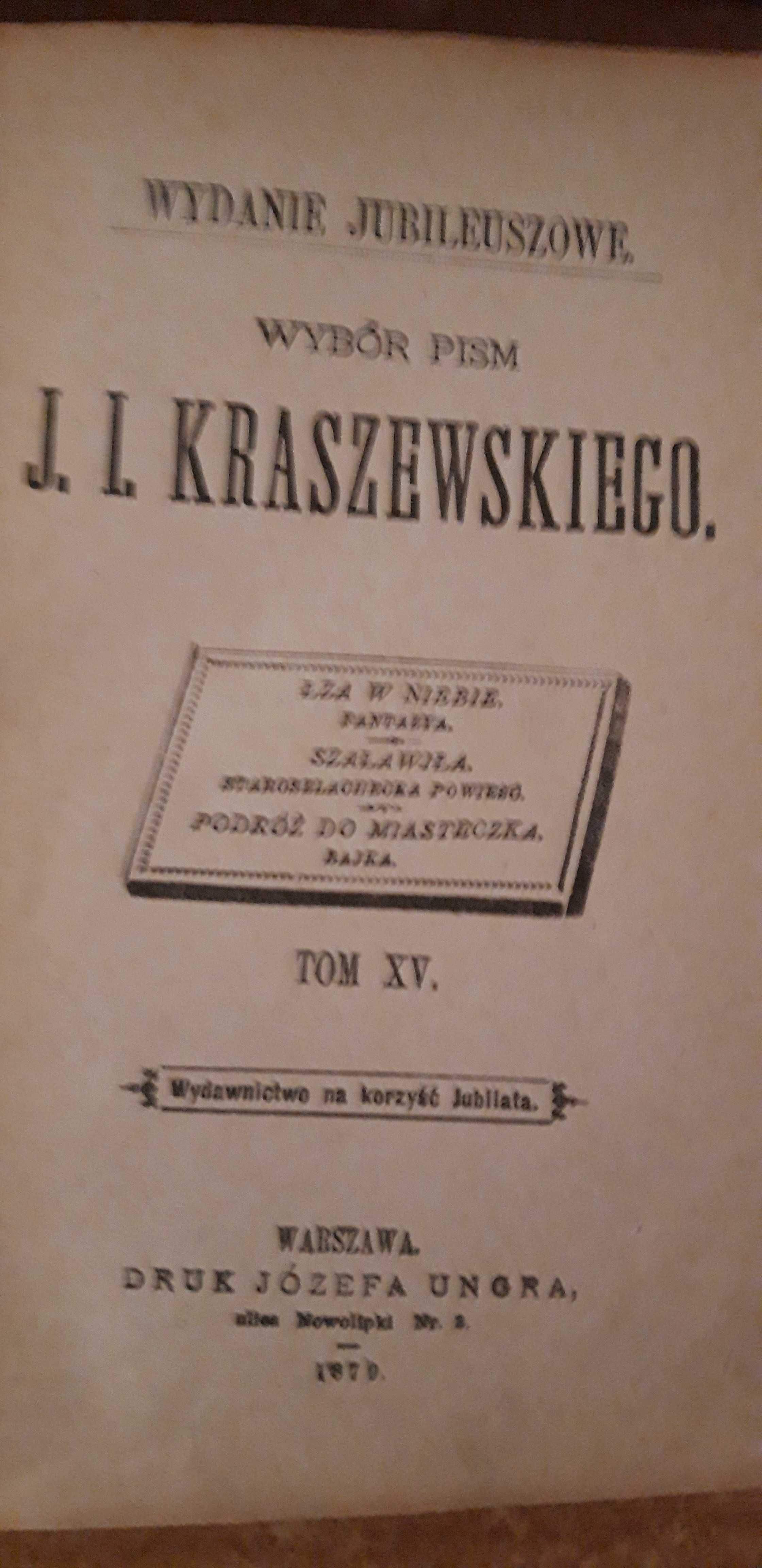 Łza w Niebie i Podróż do Miasteczk-Kraszewski-wyd.1 z 1879r.,psk.