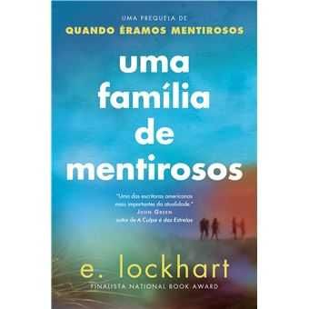 E. Lockhart: Uma Família de Mentirosos/ História de Uma Fraude