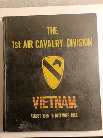 Coleman - The 1st Air Cavalry Division FIRST TEAM Nam Era