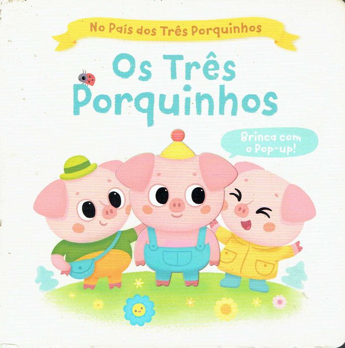13483

Os Três Porquinhos
de Yoyo Books