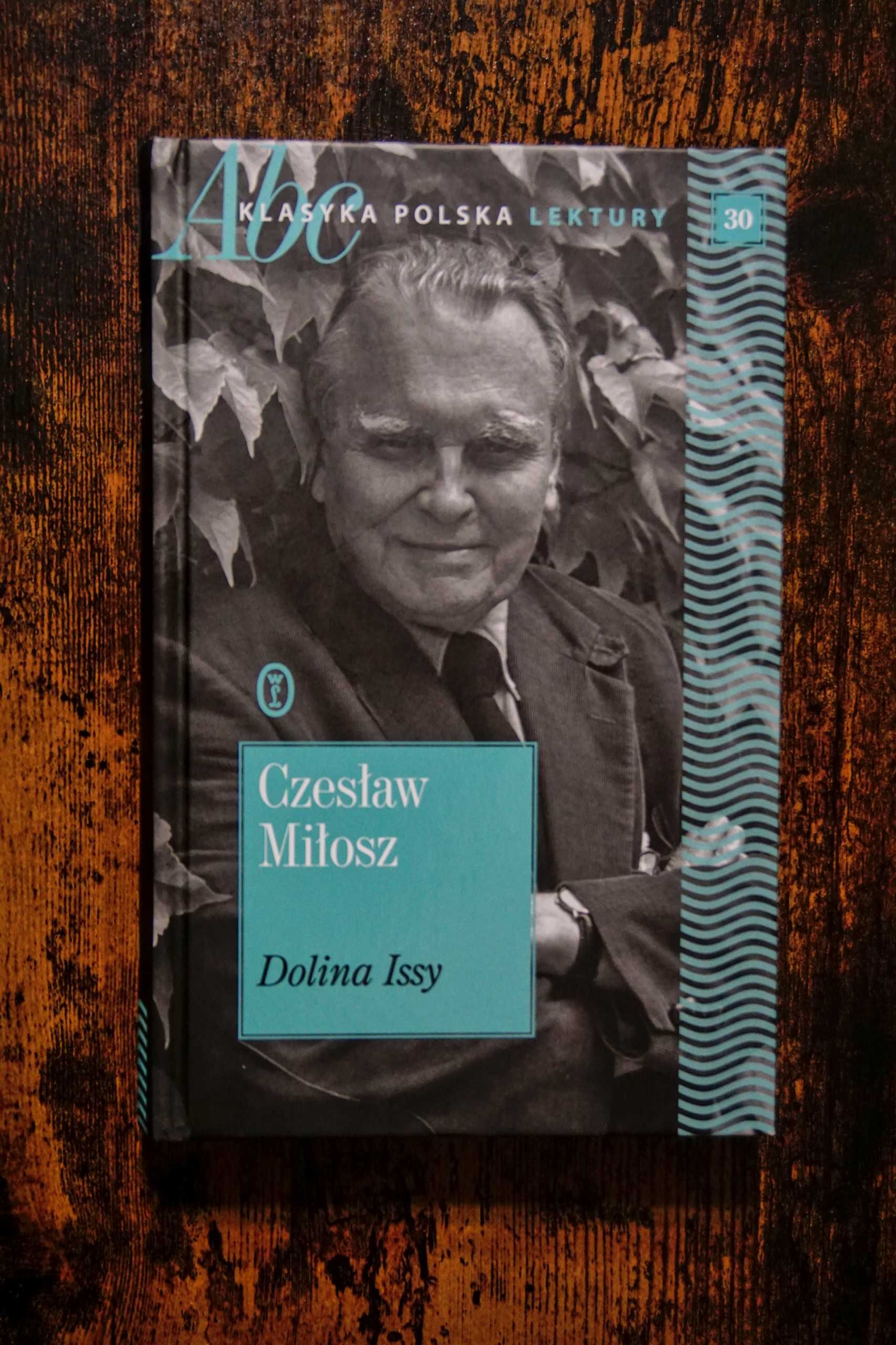 Dolina Issy Czesław Miłosz